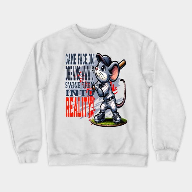 Hit Your Dreams Out of the Park Crewneck Sweatshirt by maknatess